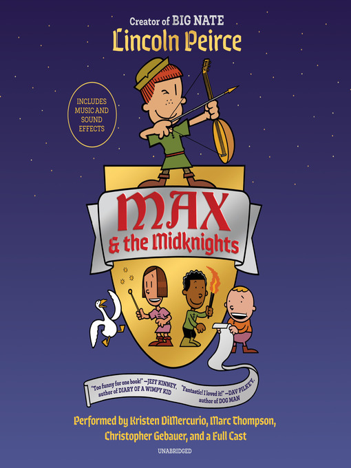 Title details for Max and the Midknights by Lincoln Peirce - Available